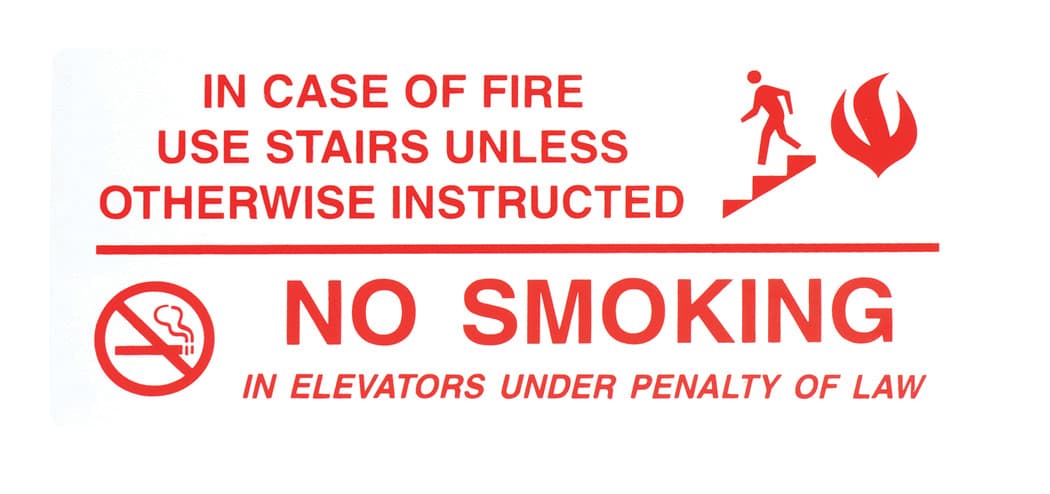 SIGN IN CASE OF FIRE & NO